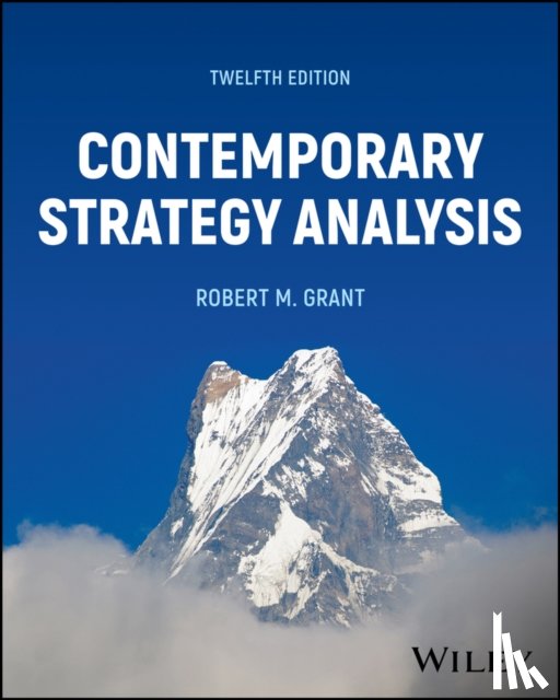 Grant, Robert M. (Bocconi University - Contemporary Strategy Analysis, with eBook Access Code