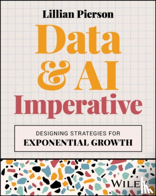 Pierson, Lillian (Data-Mania) - Data & AI Imperative