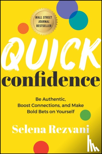 Rezvani, Selena - Quick Confidence