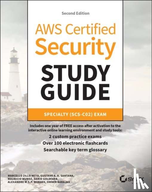 Munoz, Mauricio, Goldfarb, Dario Lucas, Moraes, Alexandre M. S. P., Barajas, Omner - AWS Certified Security Study Guide