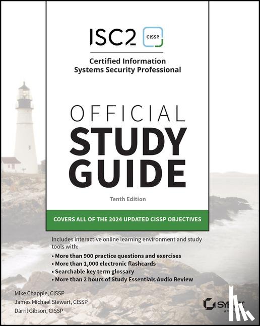 Chapple, Mike (University of Notre Dame), Stewart, James Michael (Lan Wrights, Gibson, Darril - ISC2 CISSP Certified Information Systems Security Professional Official Study Guide