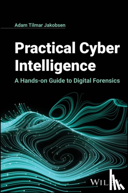 Jakobsen, Adam Tilmar (National Cybercrime Centre (NC3) - Practical Cyber Intelligence
