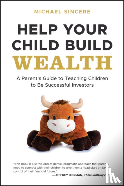 Sincere, Michael - Help Your Child Build Wealth