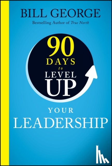  - 90 Days To Level Up Your Leadership