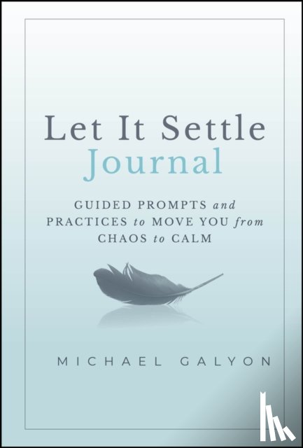Galyon, Michael (Thom Collective Inc.) - Let It Settle Journal