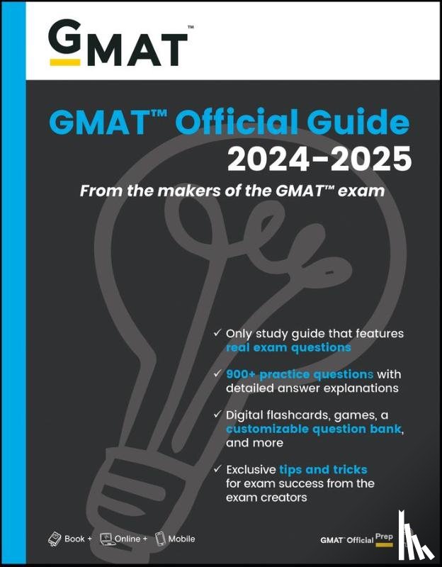 GMAC (Graduate Management Admission Council) - GMAT Official Guide 2024-2025: Book + Online Question Bank