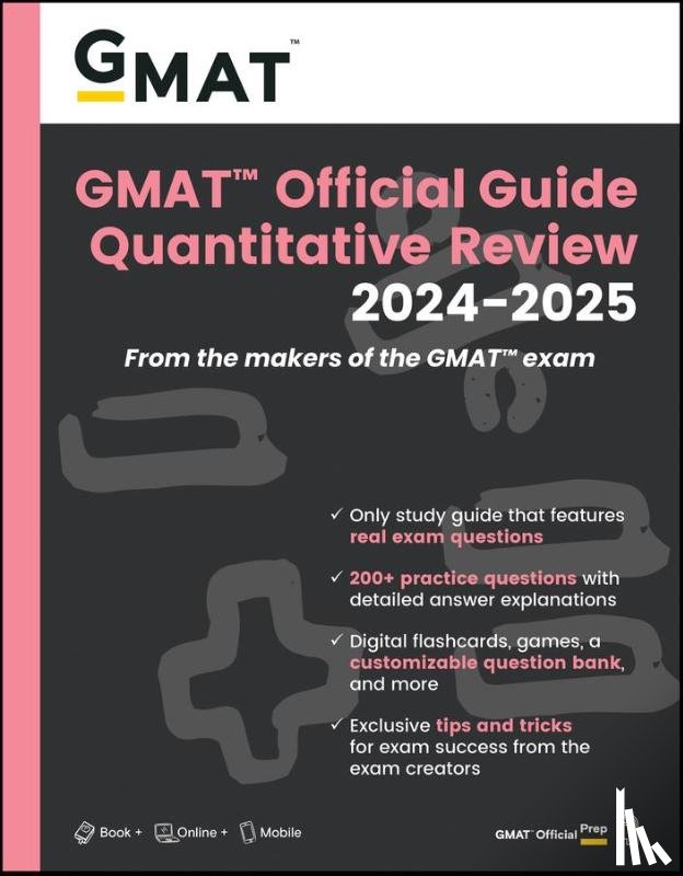 GMAC (Graduate Management Admission Council) - GMAT Official Guide Quantitative Review 2024-2025: Book + Online Question Bank