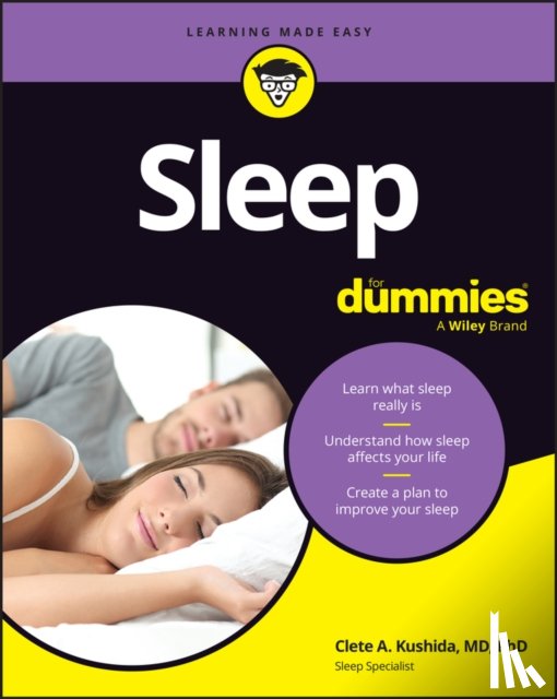Kushida, Clete A. - Sleep For Dummies