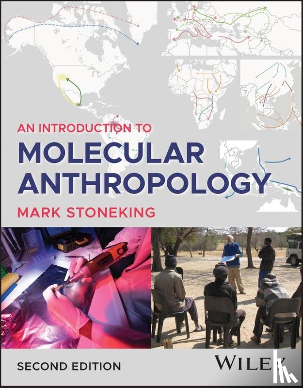 Stoneking, Mark (Max Planck Institute for Evolutionary Anthropology - An Introduction to Molecular Anthropology