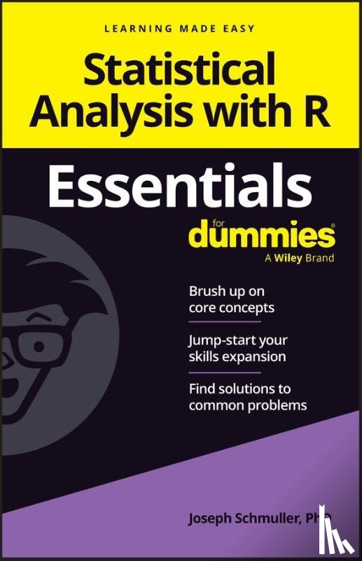 Schmuller, Joseph - Statistical Analysis with R Essentials For Dummies