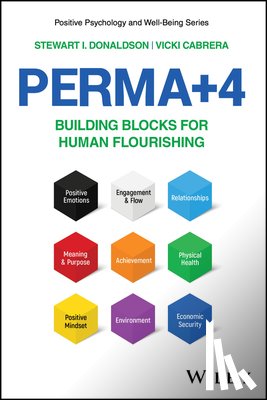 Donaldson, Stewart I. (Claremont Graduate University), Cabrera, Vicki (Claremont Graduate University) - PERMA+4