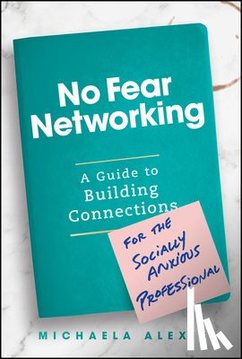Alexis, Michaela - No Fear Networking