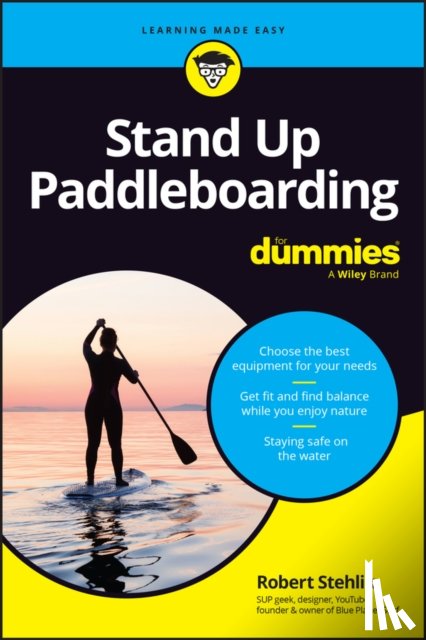Stehlik, Robert - Stand Up Paddleboarding For Dummies