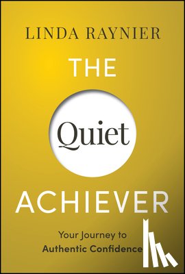 Raynier, Linda - The Quiet Achiever