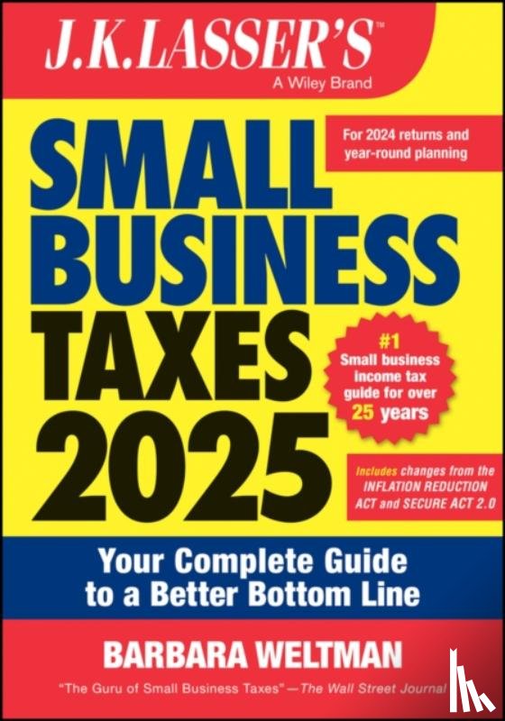Weltman, Barbara (IDG Books Worldwide - J.K. Lasser's Small Business Taxes 2025