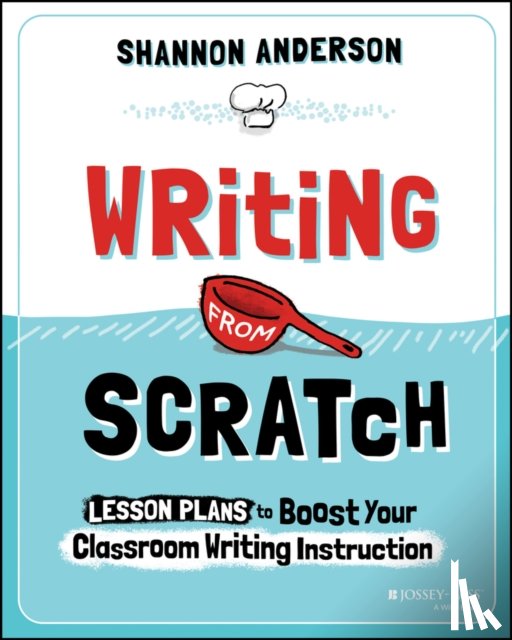 Anderson, Shannon - Writing from Scratch