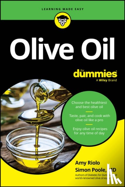 Riolo, Amy, Poole, Simon - Olive Oil For Dummies