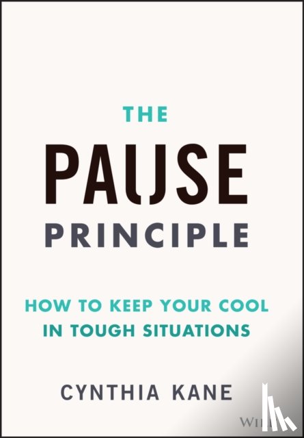 Kane, Cynthia - The Pause Principle