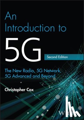 Cox, Christopher (Chris Cox Communications Ltd) - An Introduction to 5G