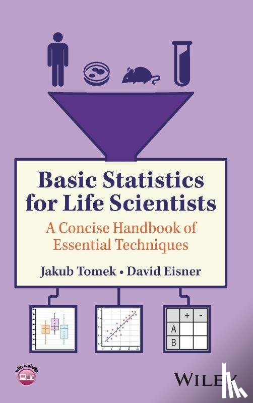 Tomek, Jakub (University of Oxford, Eisner, David (University of Manchester - Basic Statistics for Life Scientists