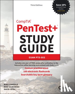 Chapple, Mike, Shimonski, Robert, Seidl, David - CompTIA PenTest+ Study Guide