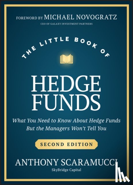 Scaramucci, Anthony (SkyBridge Capital) - The Little Book of Hedge Funds