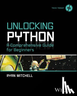 Mitchell, Ryan (Harvard University Extension School) - Unlocking Python