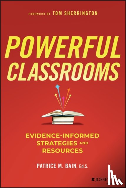 Bain, Patrice M. (Institute of Education Sciences (IES) - Powerful Classrooms