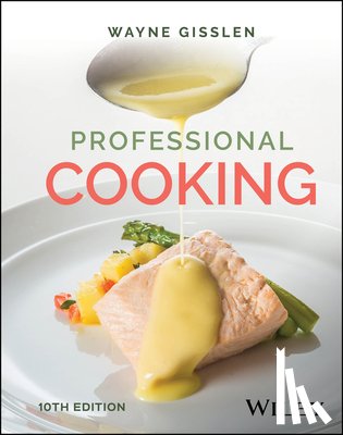 Gisslen, Wayne (The Culinary Institute of America) - Professional Cooking, with eBook Access Code