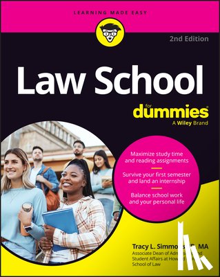 Simmons, Tracy L. (Howard University School of Law) - Law School For Dummies