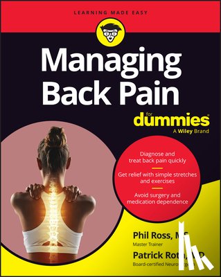 Roth, Pat, Ross, Phil (Materials Science Department - Managing Back Pain For Dummies