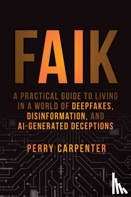 Carpenter, Perry (KnowBe4) - FAIK