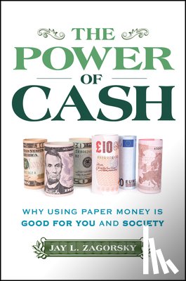Zagorsky, Jay L. (Boston University) - The Power of Cash