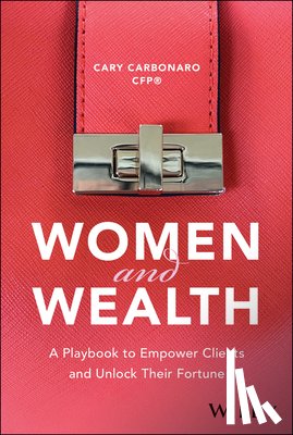Carbonaro, Cary - Women and Wealth