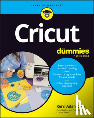 Adamczyk, Kerri - Cricut For Dummies