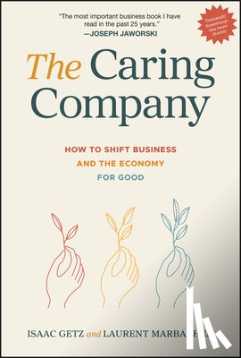 Getz, Isaac, Marbacher, Laurent - The Caring Company