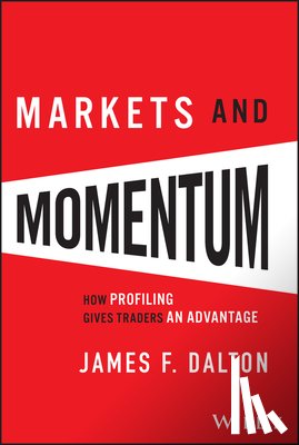 Dalton, James F., Dalton, Robert B. - Markets and Momentum