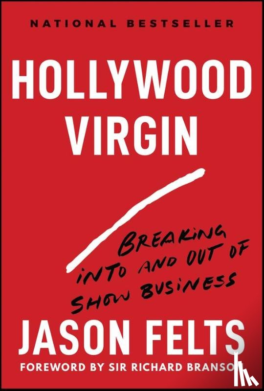 Felts, Jason (Red V Consulting LLC) - Hollywood Virgin