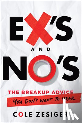 Zesiger, Cole - Ex's and No's