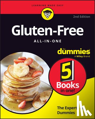 The Experts at Dummies - Gluten-Free All-in-One For Dummies