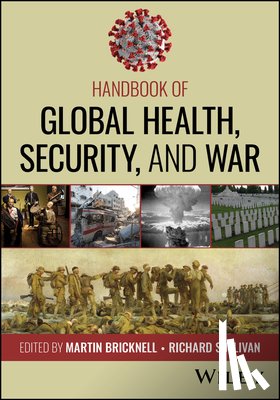  - Handbook of Global Health, Security, and War