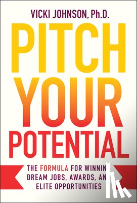 Johnson, Vicki - Pitch Your Potential