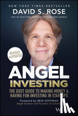 Rose, David S. (Yale University; Stevens Institute of Technology) - Angel Investing