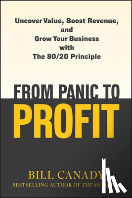 Canady, Bill - From Panic to Profit