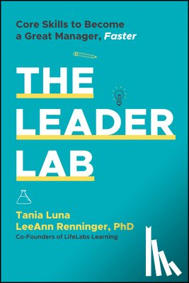 Luna, Tania, Renninger, LeeAnn - The Leader Lab