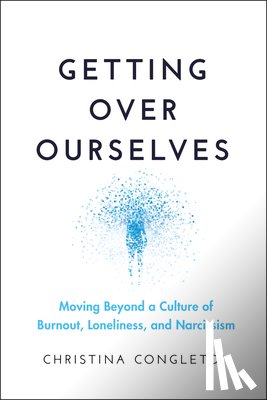 Congleton, Christina - Getting Over Ourselves