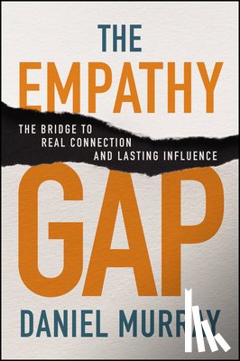 Murray, Daniel - The Empathy Gap