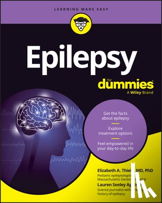 Thiele, Elizabeth A. (Harvard Medical School, Aguirre, Lauren Seeley (Massachusetts General Hospital - Epilepsy For Dummies