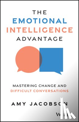 Jacobson, Amy - The Emotional Intelligence Advantage