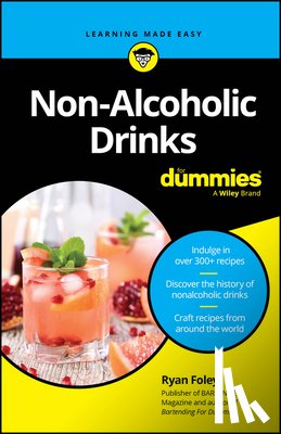 Foley, Ryan - Non-Alcoholic Drinks For Dummies